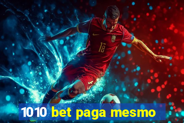 1010 bet paga mesmo